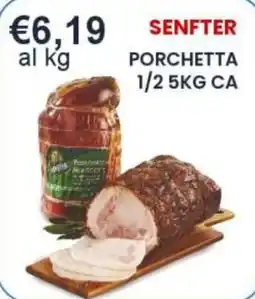 Caramico Senfter Porchetta offerta