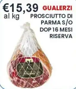 Caramico Gualerzi Prosciutto di Parma offerta