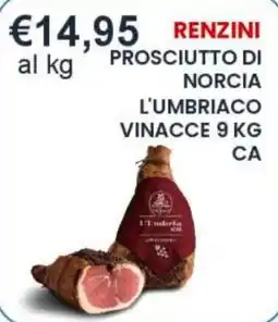 Caramico Prosciutto di Norcia L'Umbriaco Vinacce offerta