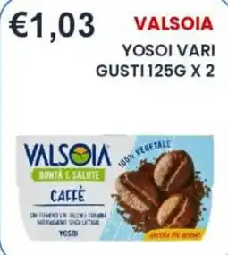 Caramico Valsòia Yosoi vari offerta