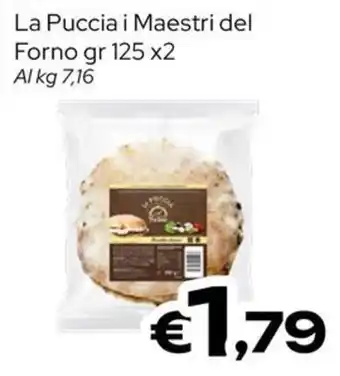 MAX Supermercati La Puccia i Maestri del Forno offerta