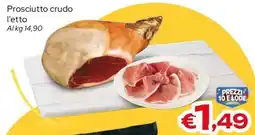 MAX Supermercati Prosciutto crudo offerta