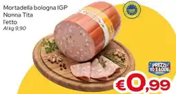 MAX Supermercati Mortadella bologna IGP Nonna Tita offerta