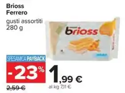 Carrefour Iper Brioss Ferrero offerta