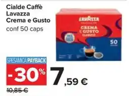 Carrefour Iper Cialde Caffè Lavazza Crema e Gusto offerta