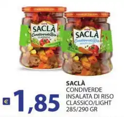 Supermercati Bruscoli Saclà condiverde riso classico/light offerta