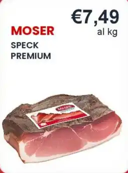 Caramico Moser speck premium offerta