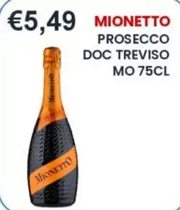 Caramico Mionetto Prosecco Doc Treviso offerta
