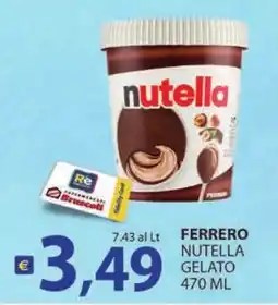 Supermercati Bruscoli Ferrero Nutella Gelato offerta