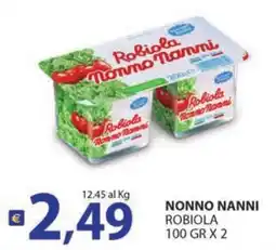 Supermercati Bruscoli Robiola Nonno Nanni offerta