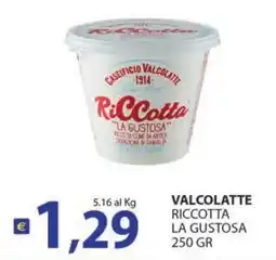 Supermercati Bruscoli Ricotta La Gustosa offerta
