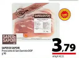 A&O Saper di Sapori Prosciutto di San Daniele DOP offerta