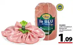 A&O La Blu mortadella di Bologna IGP di Felsineo offerta