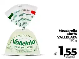 Ipercoop Radenza Mozzarella Ciuffo Vallelata offerta