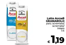 Ipercoop Radenza Latte Accadi Granarolo offerta