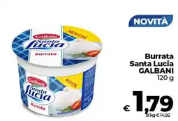 Ipercoop Radenza Burrrata Santa Lucia Galbani offerta