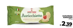 Ipercoop Radenza Auricchietto Auricchio offerta