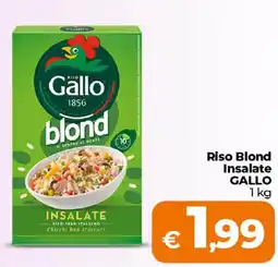Ipercoop Radenza Riso Blond Insalate Gallo offerta