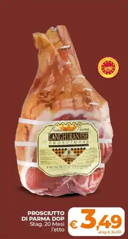 Ipercoop Radenza Prosciutto di Parma Langhiranese offerta