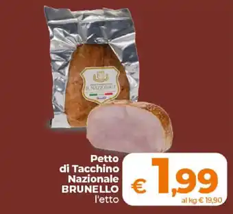 Ipercoop Radenza Petto di Tacchino Nazionale Brunello offerta