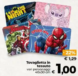 Ipercoop Radenza Tovaglietta in tessuto vari personaggi offerta