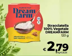 Ipercoop Radenza Stracciatella 100% Vegetale Dreamfarm offerta