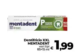 Ipercoop Radenza Dentifricio XXL MENTADENT offerta