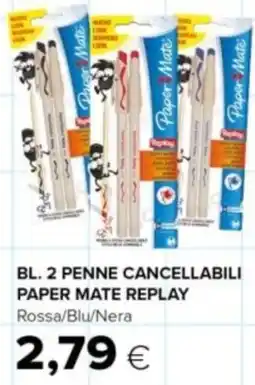Oasi Penne cancellabili Paper Mate Replay offerta