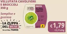 Tigros Vellutata cavolfiori e broccoli Tigros offerta
