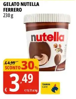 Tigros Gelato Nutella Ferrero offerta