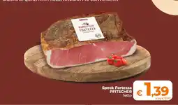 Ipercoop Radenza Speck Fortezza Pfitscher offerta