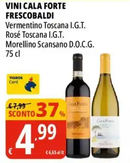 Tigros Vini Cala Forte Frescobaldi offerta