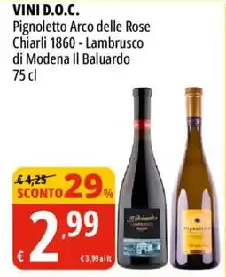 Tigros Pignoletto Arco delle Rose Chiarli 1860 - Lambrusco di Modena Il Baluardo offerta