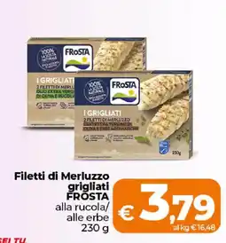 Ipercoop Radenza Filetti di Merluzzo grigliati Frosta alla rucola/alle erbe offerta