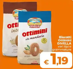Ipercoop Radenza Biscotti Ottimini DIVELLA offerta