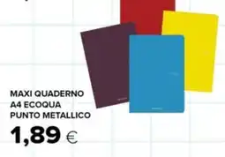 Oasi Maxi quaderno A4 ecoqua punto metallico offerta