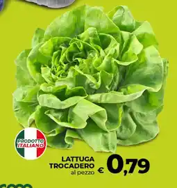 Ipercoop Radenza Lattuga Trocadero offerta