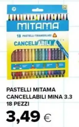 Oasi Pastelli Mitama cancellabili mina 3.3 offerta