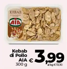 Ipercoop Radenza Kebab di Pollo AIA offerta