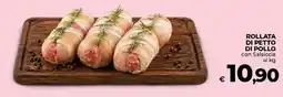 Ipercoop Radenza Rollata di petto di pollo con Salsiccia offerta