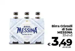 Ipercoop Radenza Birra Messina Cristalli di Sale offerta