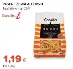 Tigre Consilia Pasta Fresca all'uovo Tagliatelle offerta