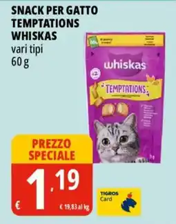 Tigros Snack per gatto Whiskas Temptations offerta