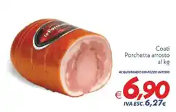 Iper Super Conveniente Coati Porchetta arrosto offerta