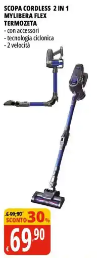 Tigros Scopa cordless 2 in 1 Mylibera Flex Termozeta offerta