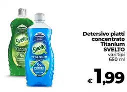 Ipercoop Radenza Detersivo piatti concentrato Titanium Svelto offerta