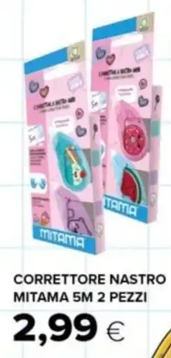 Oasi Correttore nastro Mitama offerta