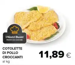 Oasi I Nostri Buoni Cotolette di pollo croccanti offerta