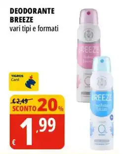 Tigros Deodorante Breeze offerta