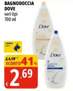 Tigros Bagnodoccia Dove offerta